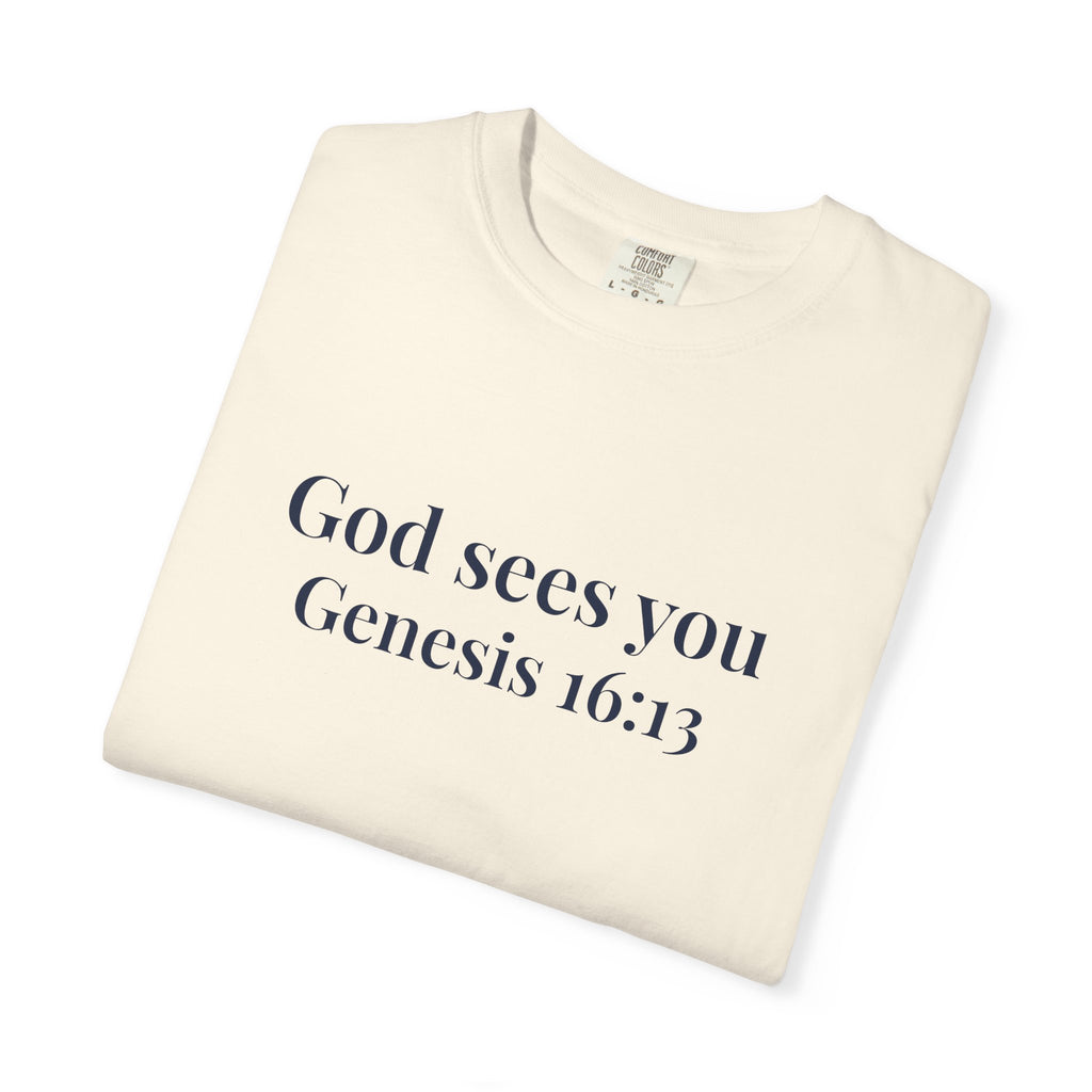 God Sees You T-Shirt