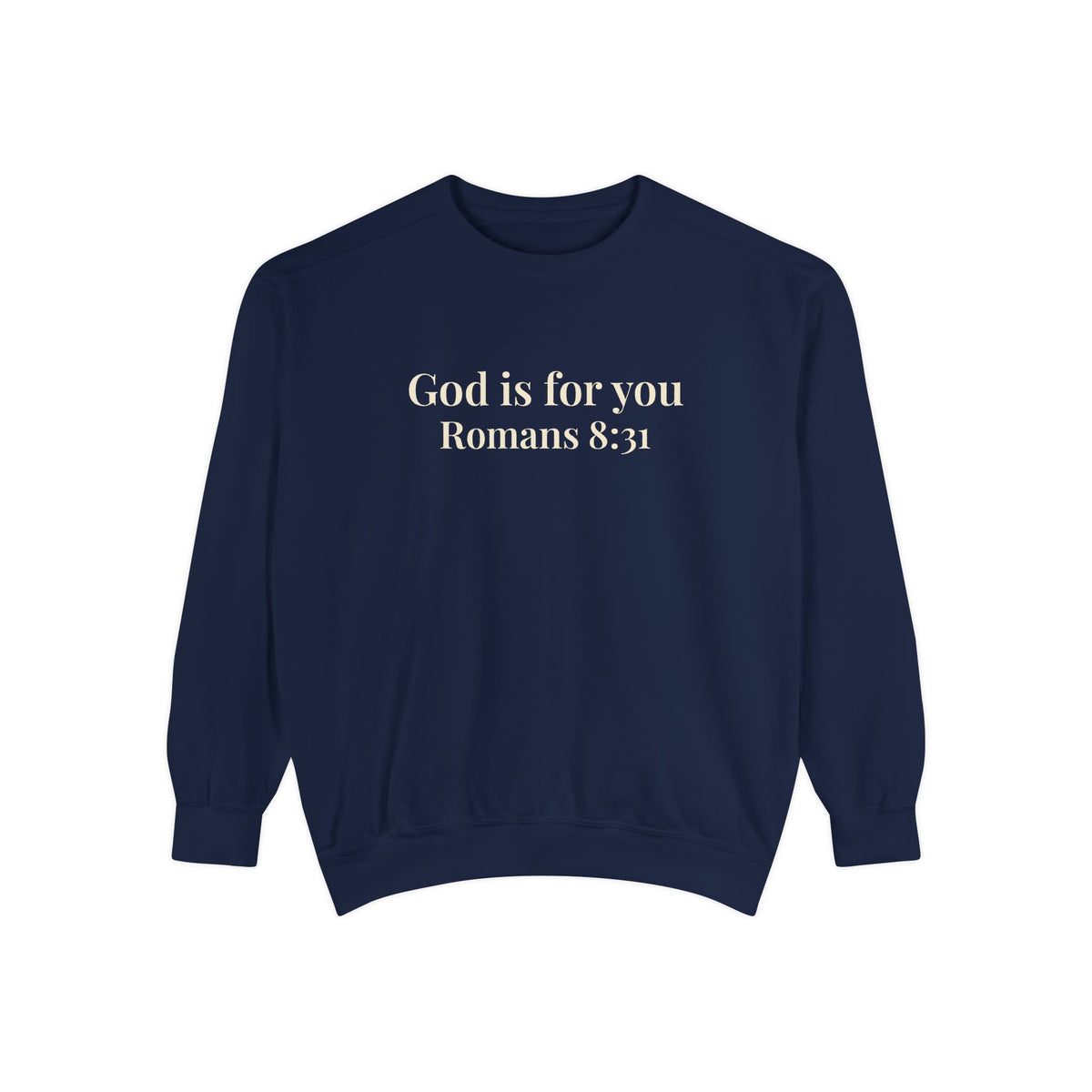 God Is For You Crewneck Sweatshirt