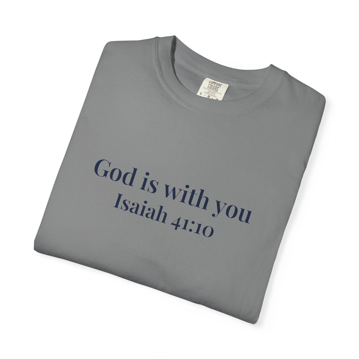 God Is With You T-Shirt