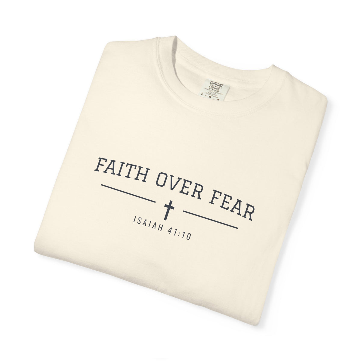 Faith Over Fear T-Shirt