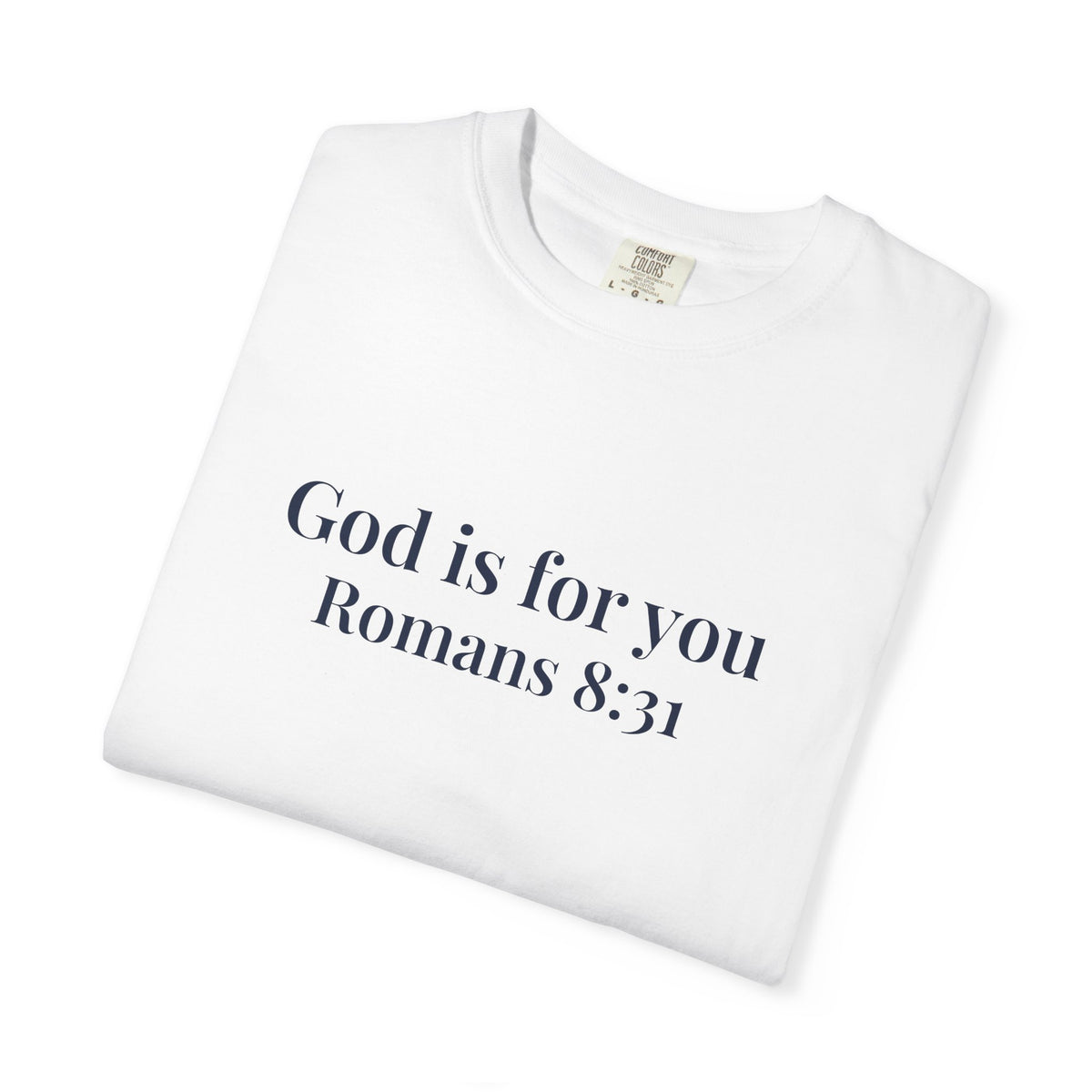 God Is For You T-Shirt