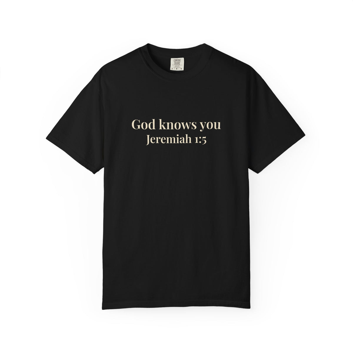 God Knows You T-Shirt