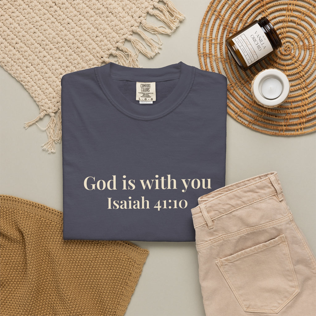 God Is With You T-Shirt