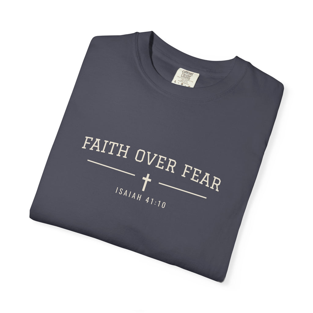 Faith Over Fear T-Shirt
