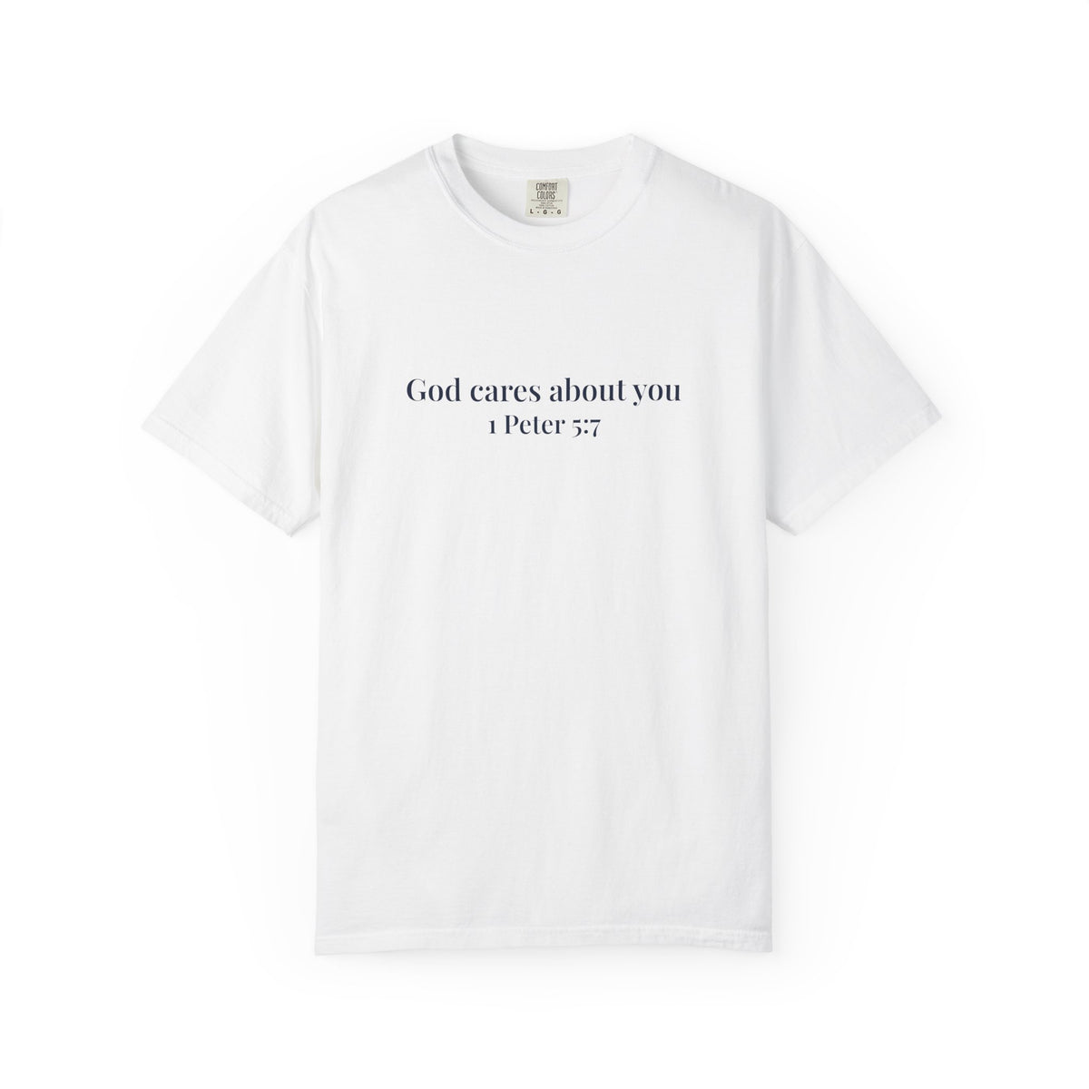 God Cares About You T-Shirt