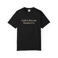 God Is For You T-Shirt