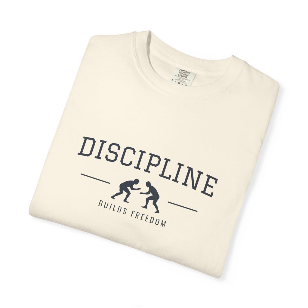 Discipline Builds Freedom Wrestling T-Shirt