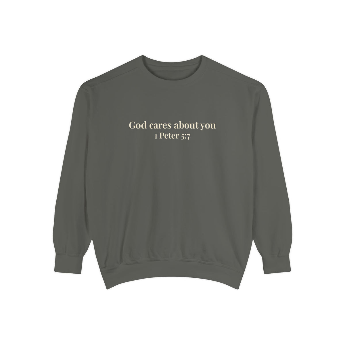 God Cares About You Crewneck Sweatshirt