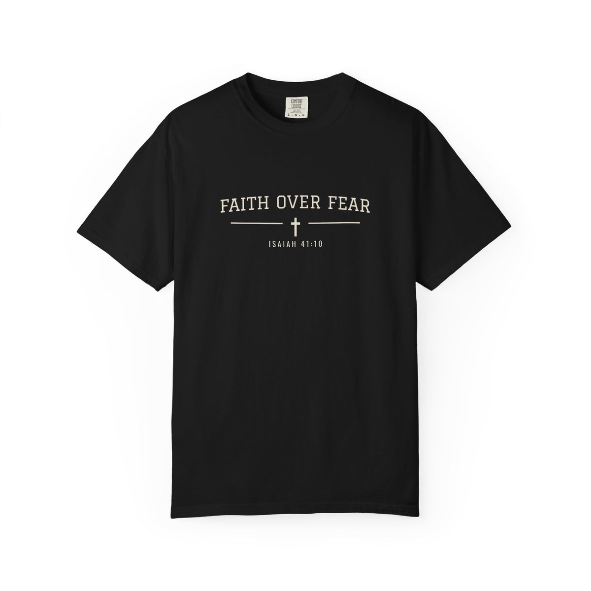 Faith Over Fear T-Shirt