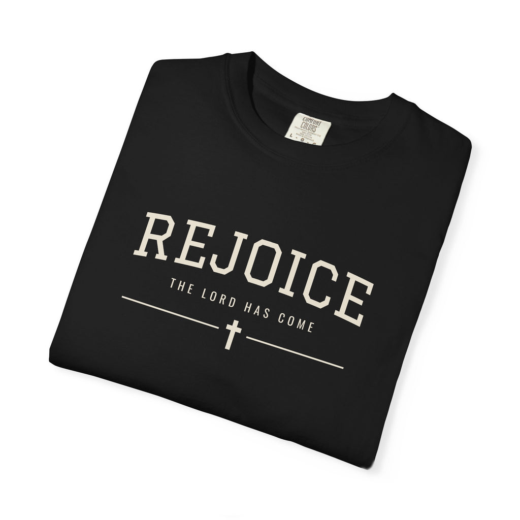 Rejoice The Lord Has Come Christmas T-Shirt