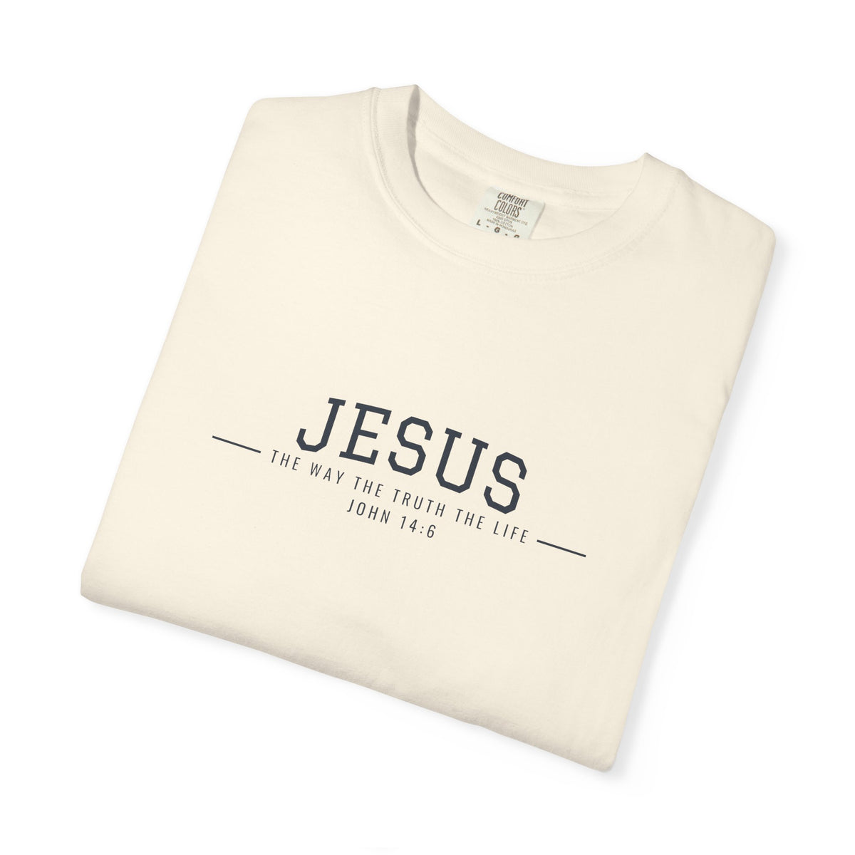 Jesus The Way The Truth The Life T-Shirt