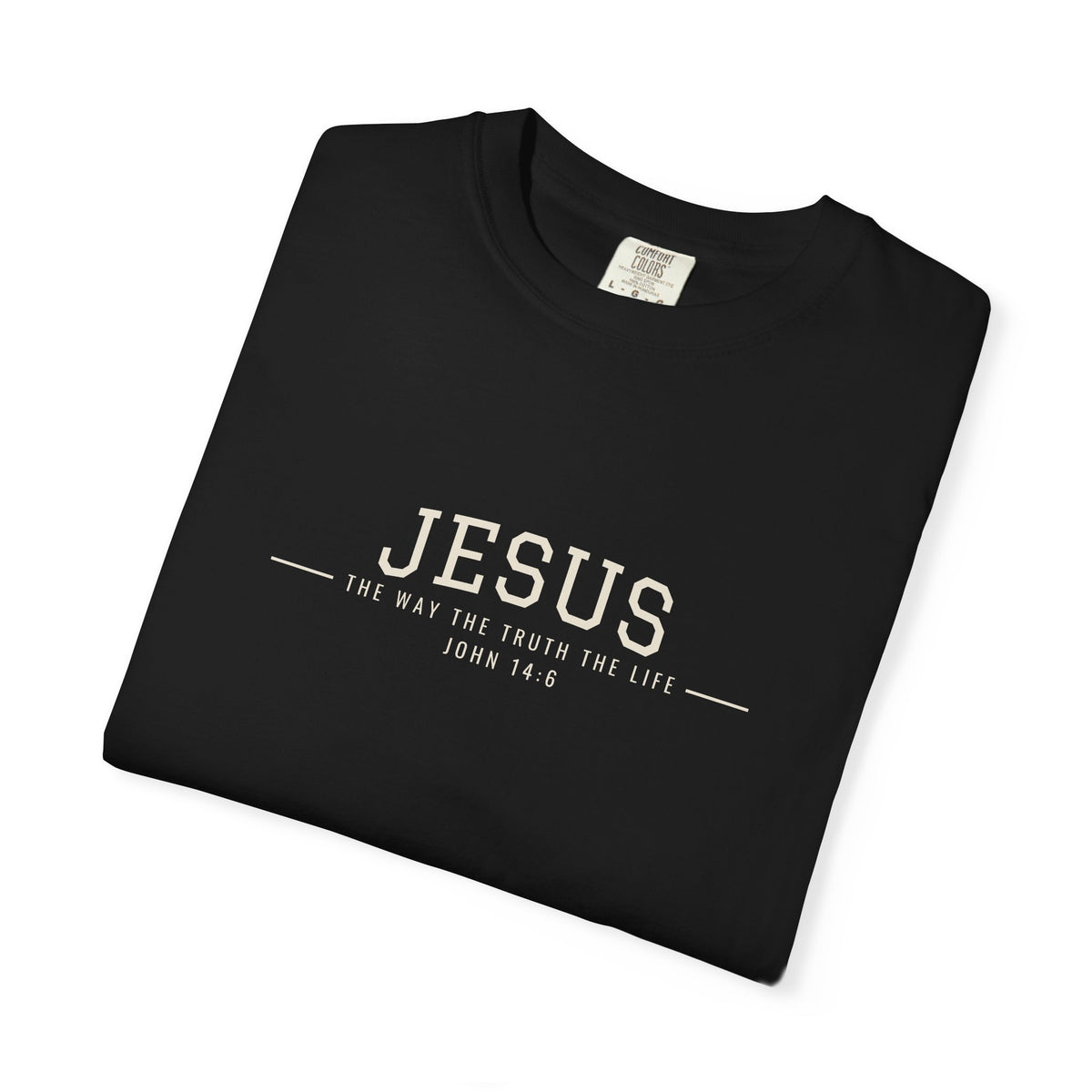 Jesus The Way The Truth The Life T-Shirt