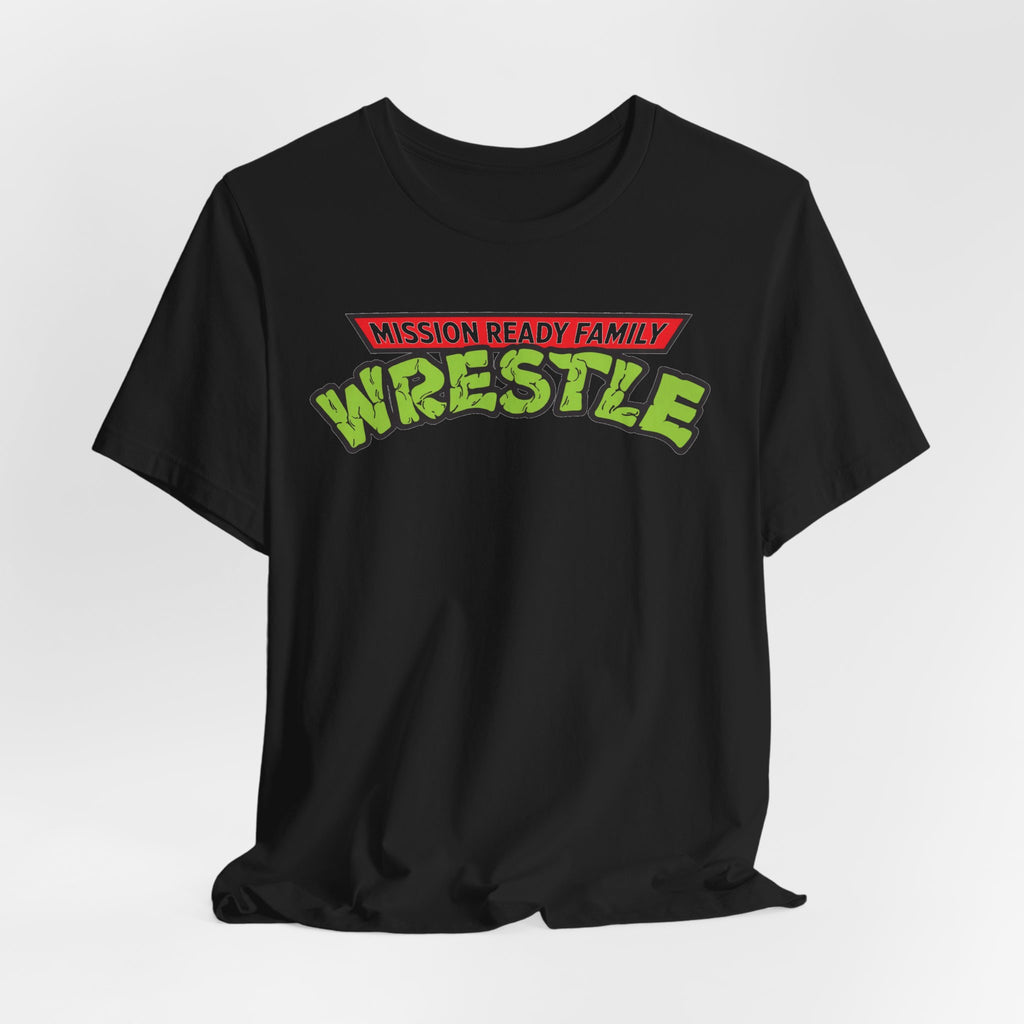 Mission Ready Wrestle T-Shirt