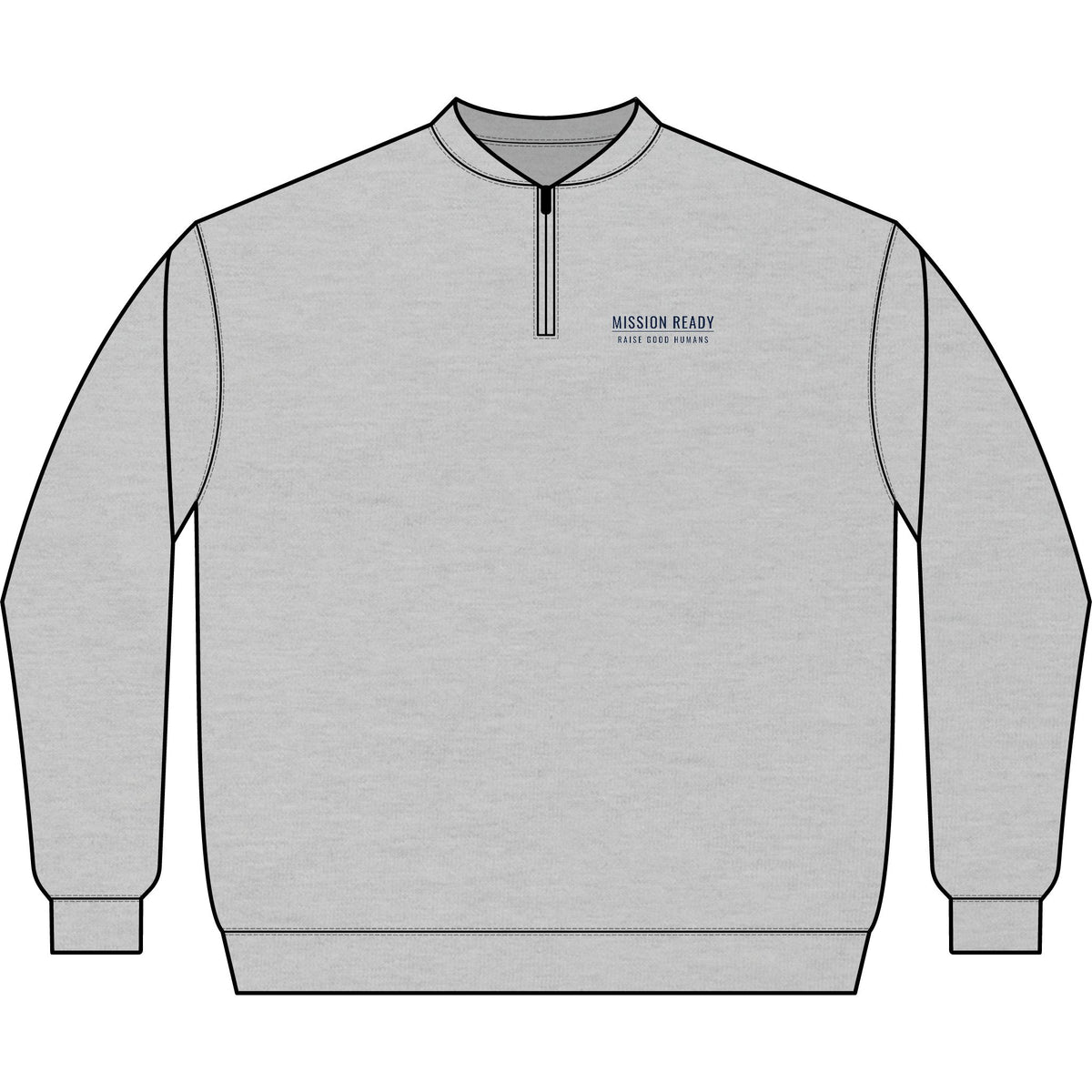 Raise Good Humans Quarter-Zip Sweatshirt