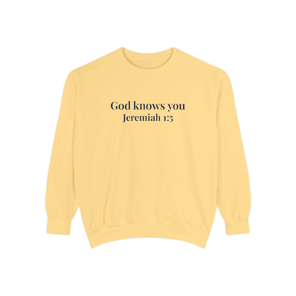 God Knows You Crewneck Sweatshirt
