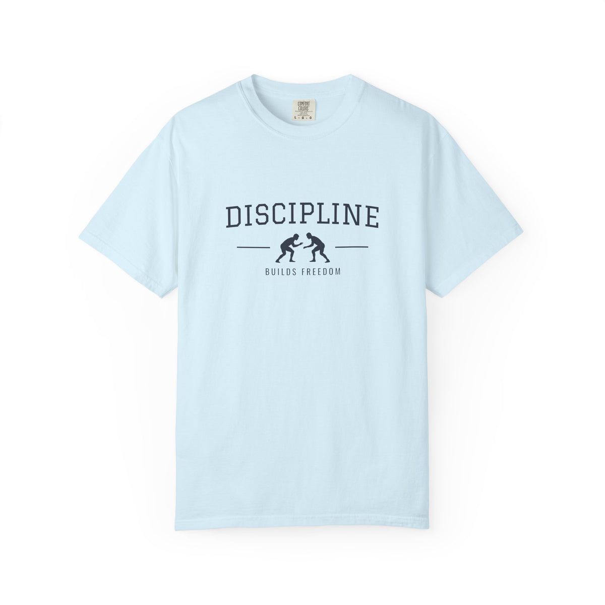 Discipline Builds Freedom Wrestling T-Shirt