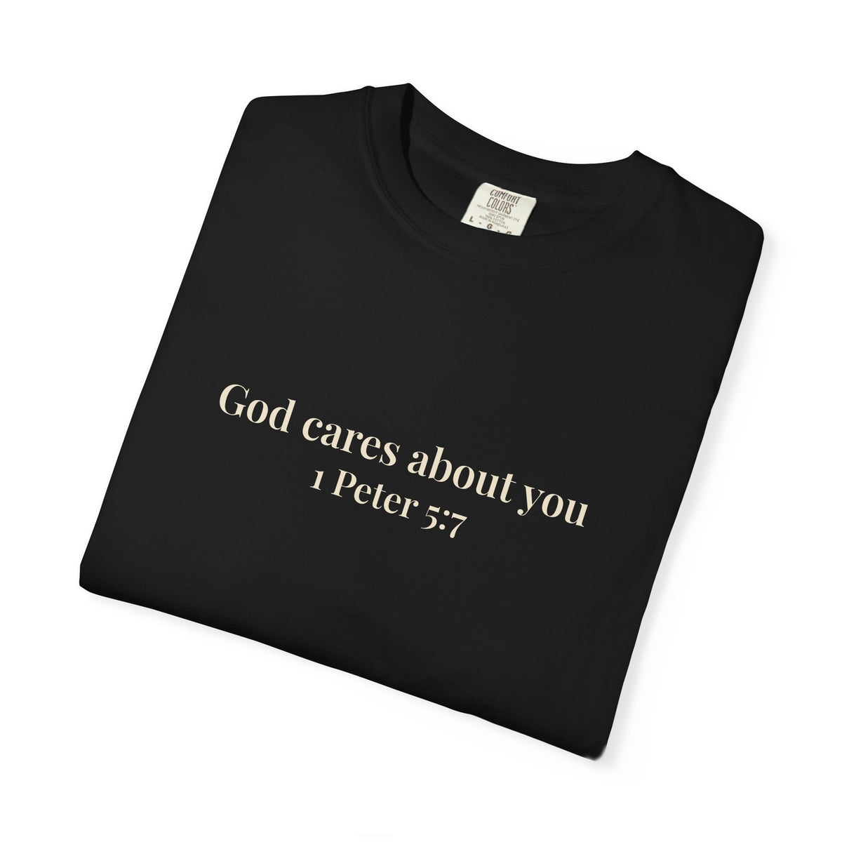 God Cares About You T-Shirt