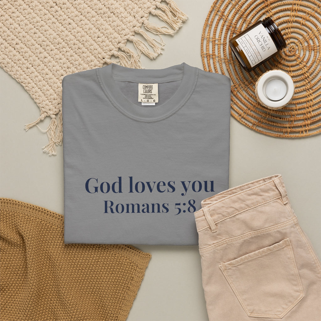God Loves You T-Shirt