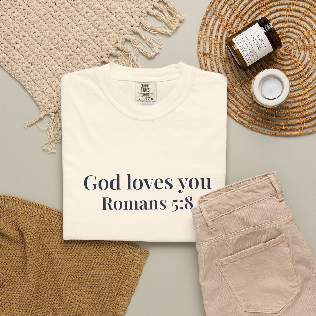 God Loves You T-Shirt