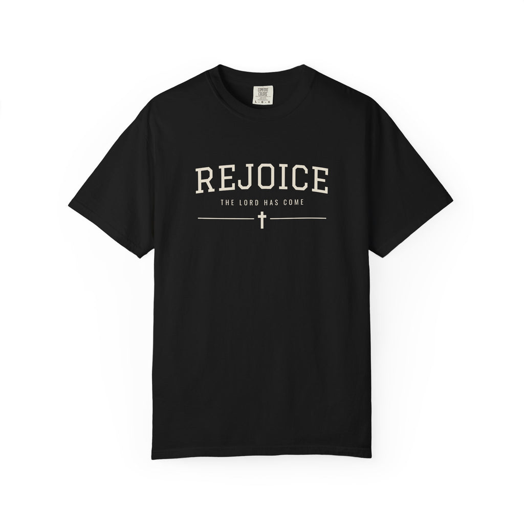 Rejoice The Lord Has Come Christmas T-Shirt