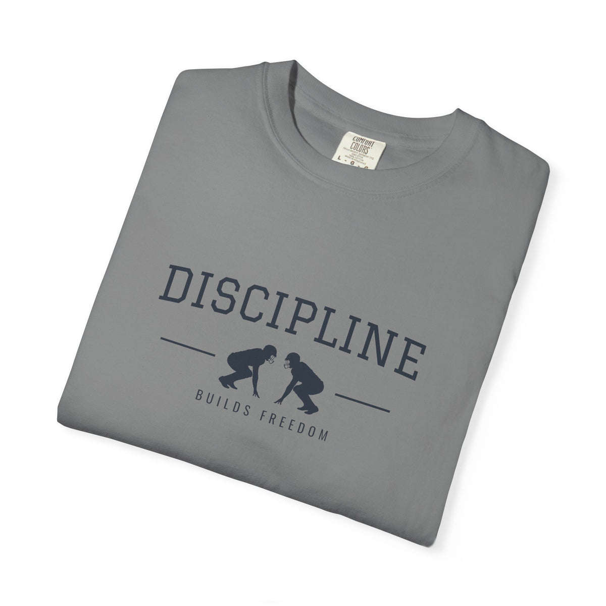Discipline Builds Freedom Football T-Shirt