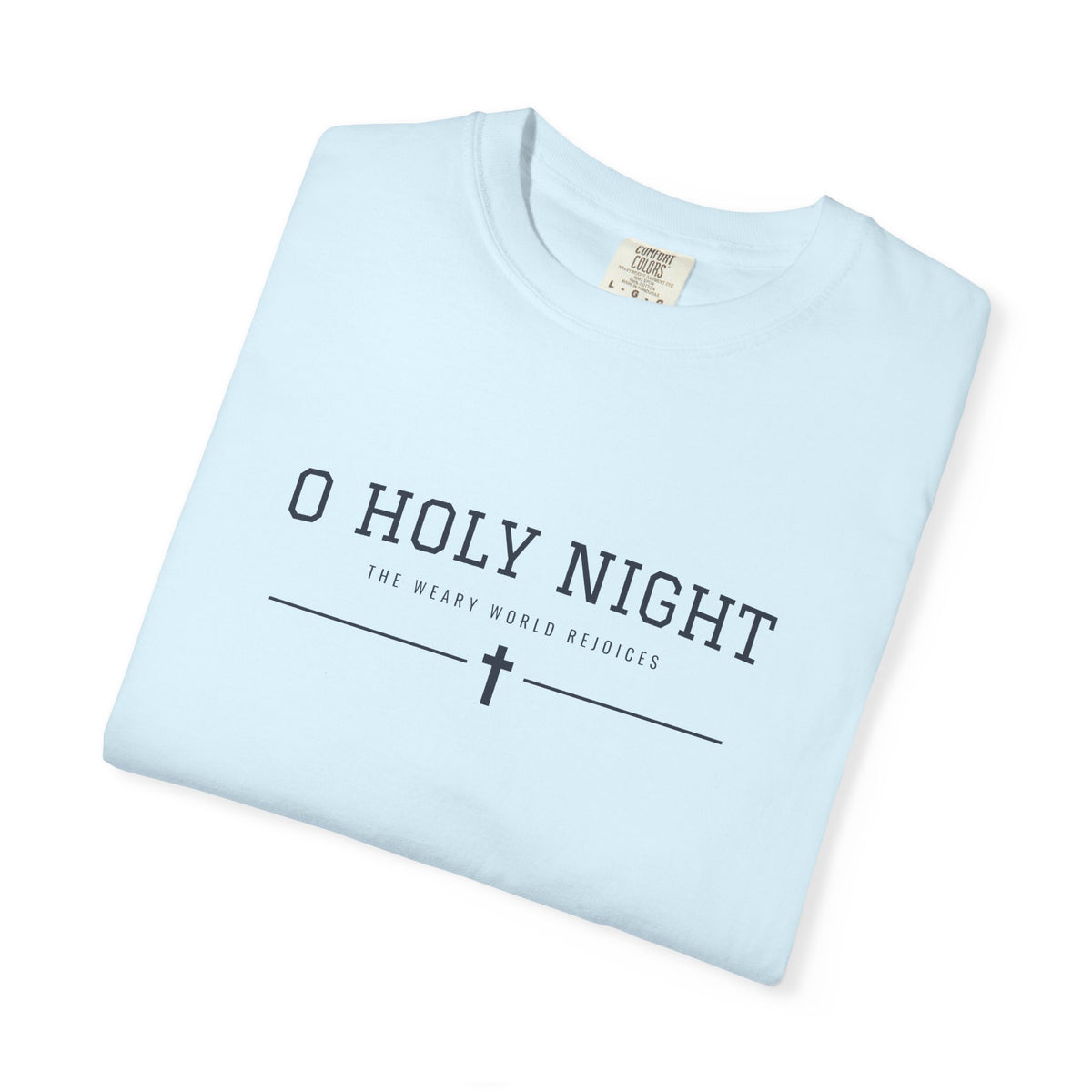 O Holy Night Christmas T-Shirt