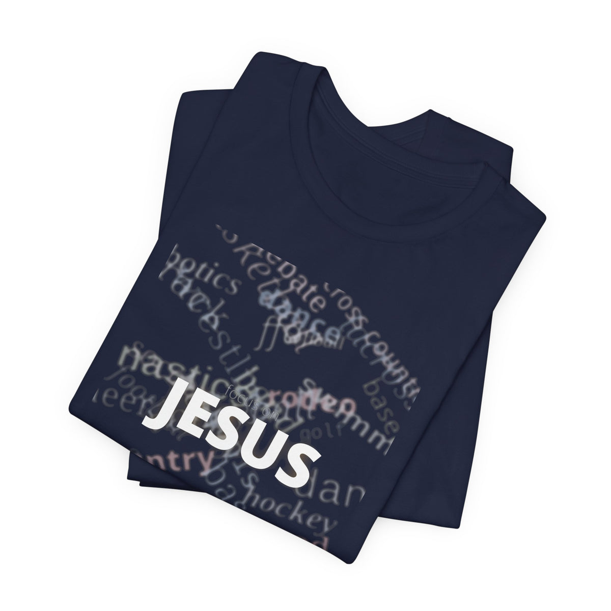 Focus on Jesus T-Shirt
