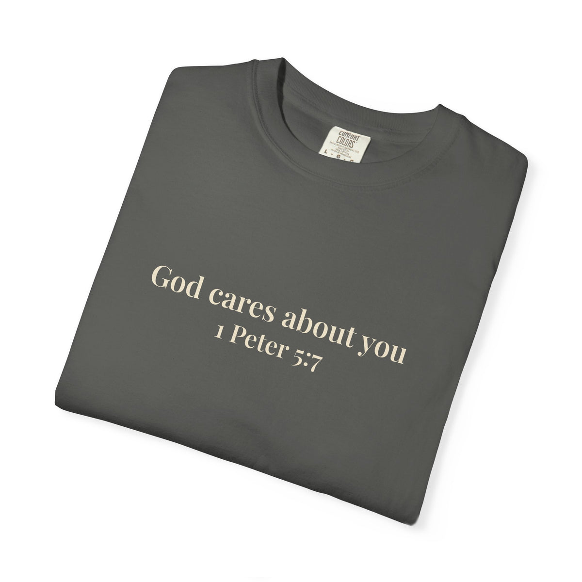 God Cares About You T-Shirt
