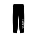 FEARLESS Sweatpants