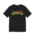 Mission Ready Wrestle T-Shirt
