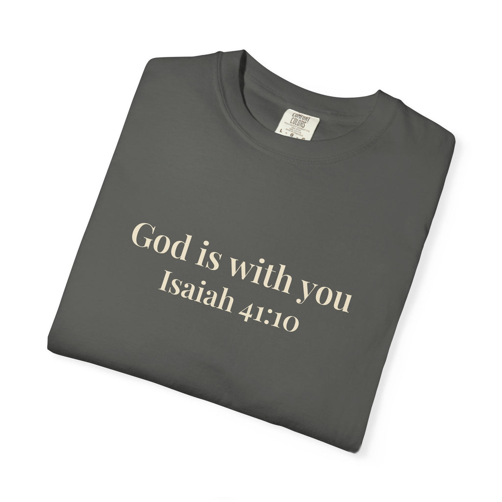 God Is With You T-Shirt