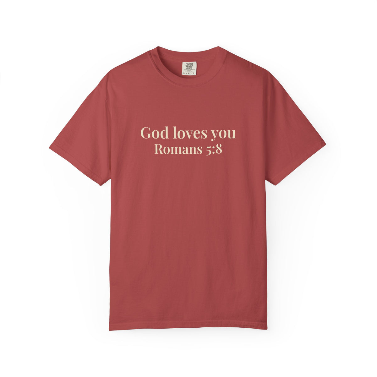 God Loves You T-Shirt