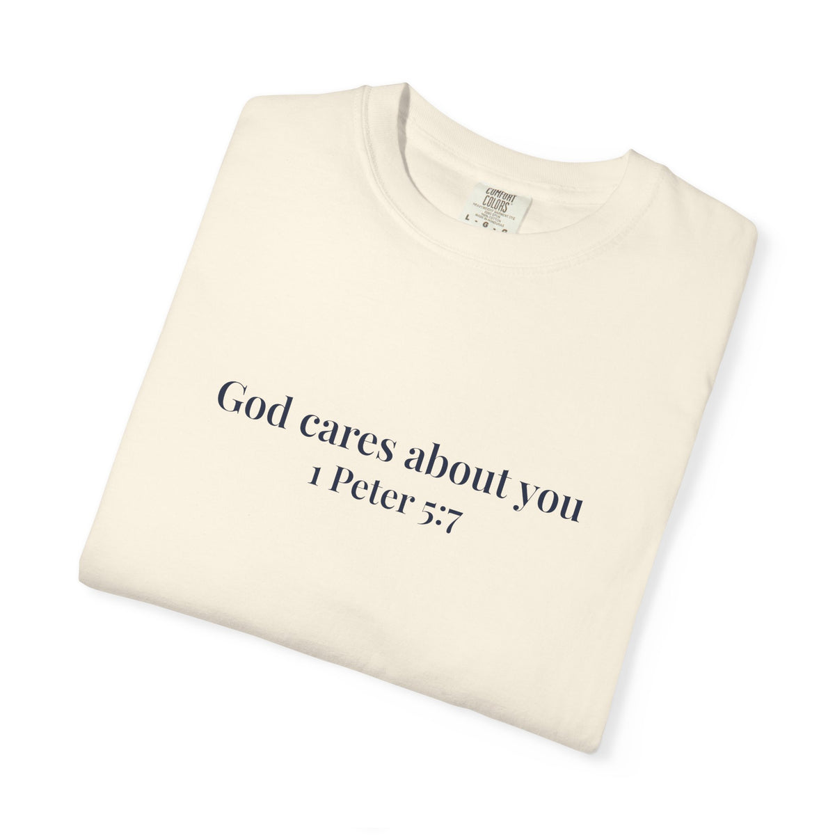 God Cares About You T-Shirt