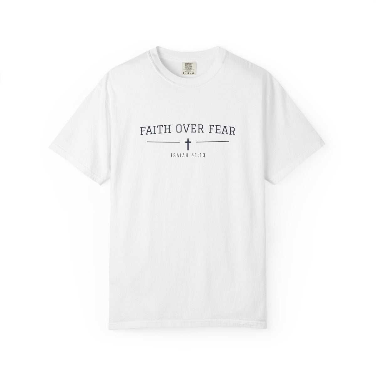 Faith Over Fear T-Shirt