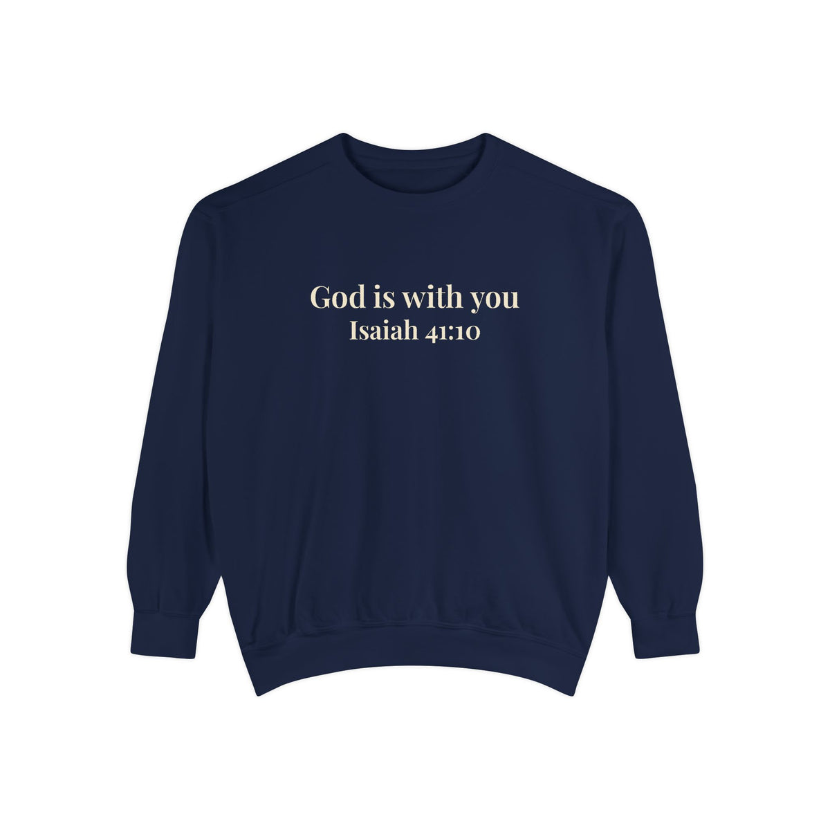 God Is With You Crewneck Sweatshirt