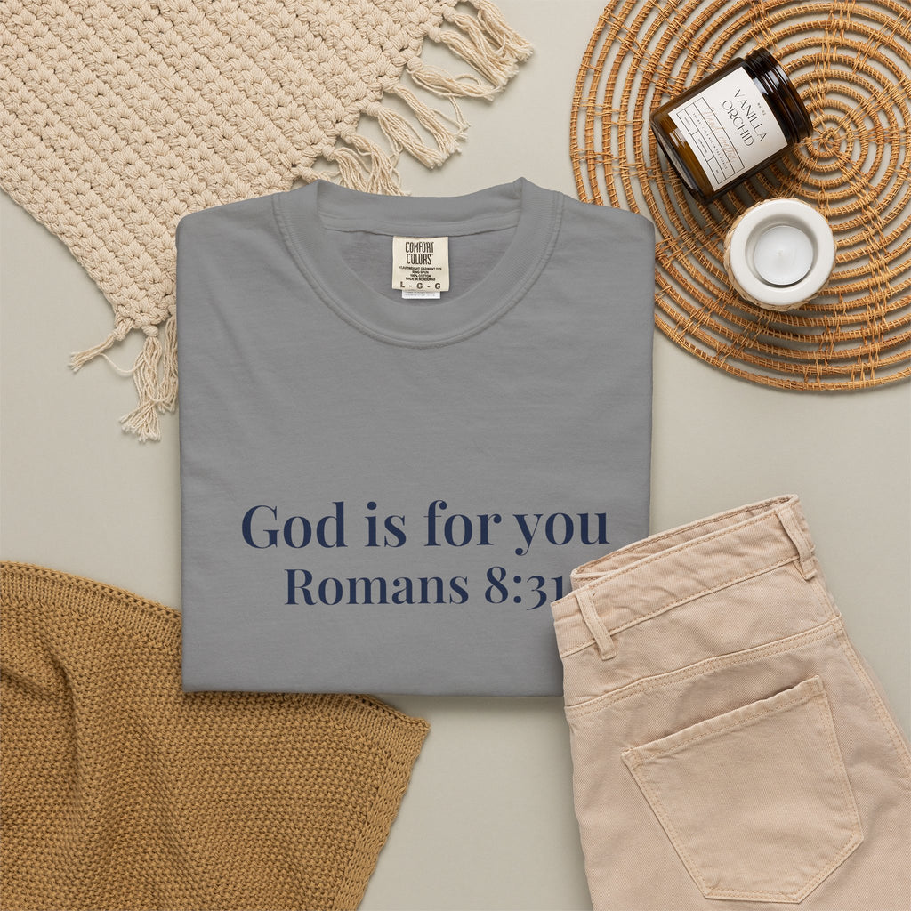 God Is For You T-Shirt