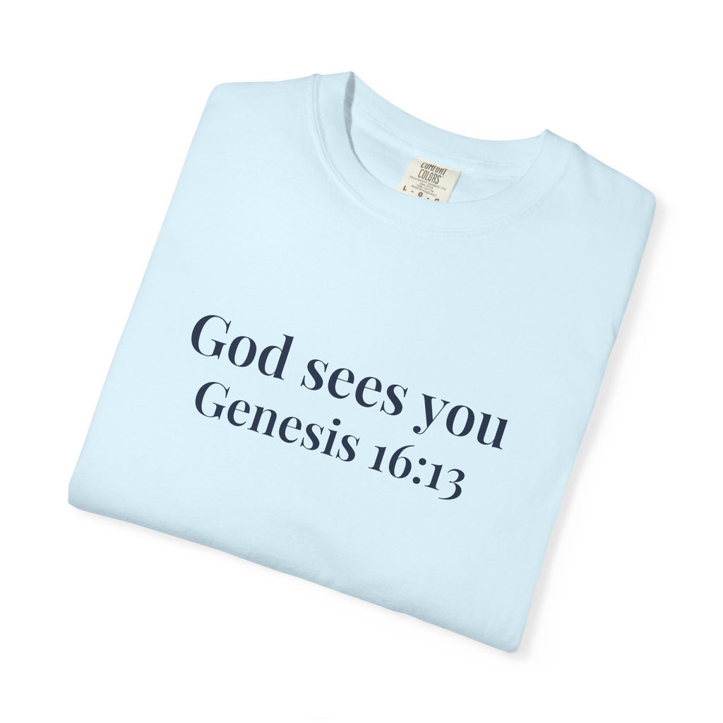 God Sees You T-Shirt