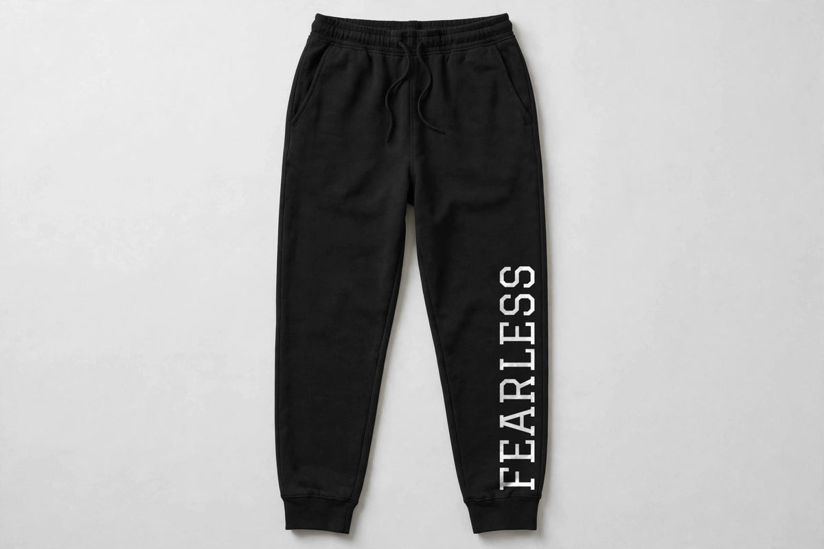 FEARLESS Sweatpants
