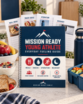 Mission Ready Young Athlete Everyday Fueling Guide digital printable